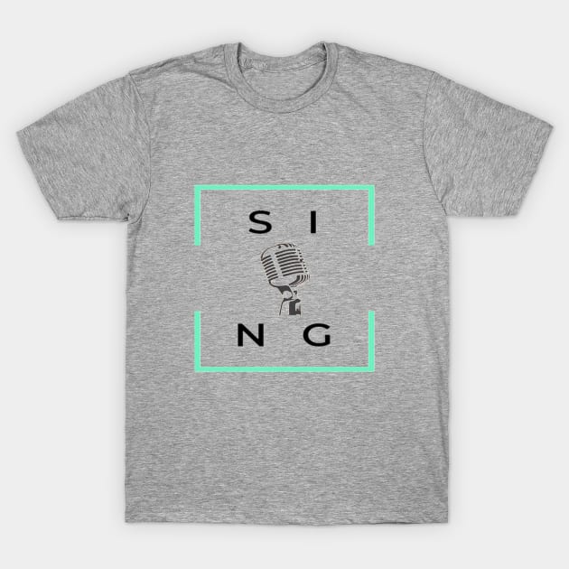 Sing Microphone Vocalist Singer T-Shirt by Musician Gifts